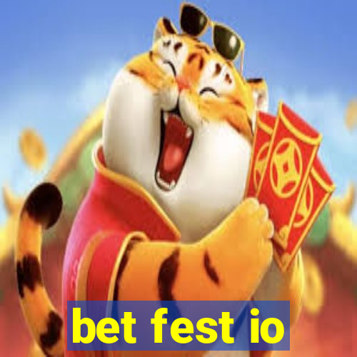 bet fest io